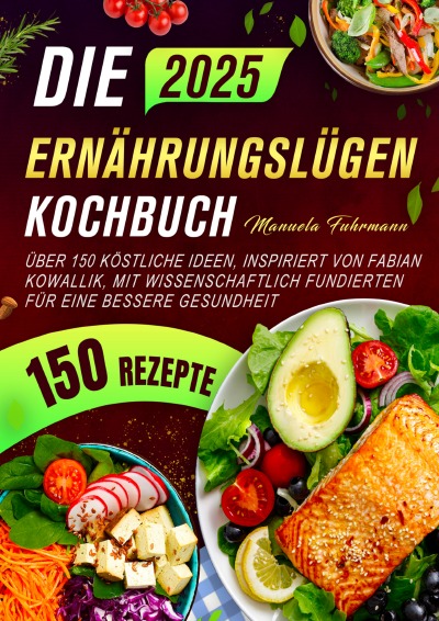 'Cover von Die Ernährungslügen Kochbuch'-Cover
