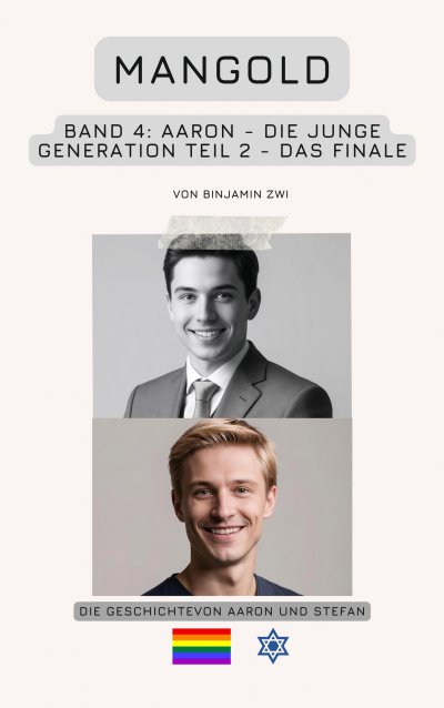 'Cover von Mangold Band 4: Aaron – Die junge Generation – Teil 2 – Das Finale'-Cover