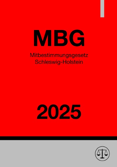 'Cover von Mitbestimmungsgesetz Schleswig-Holstein – MBG 2025'-Cover