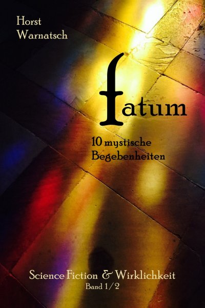 'Cover von FATUM  –  10 mystische Begebenheiten'-Cover