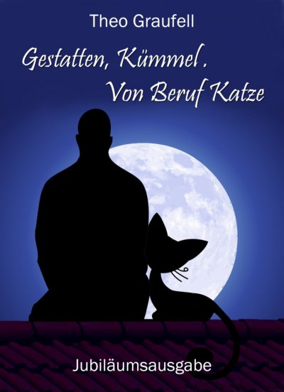 'Cover von Gestatten, Kümmel. Von Beruf Katze'-Cover