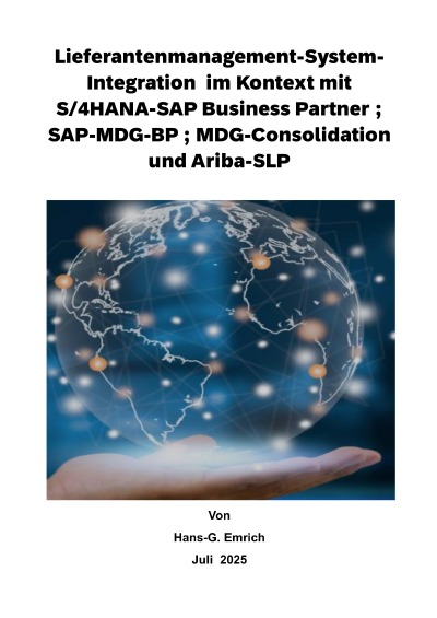 'Cover von Lieferantenmanagement-System- Integration  im Kontext mit S/4HANA-SAP Business Partner ; SAP-MDG-BP ; MDG-Consolidation und Ariba-SLP'-Cover