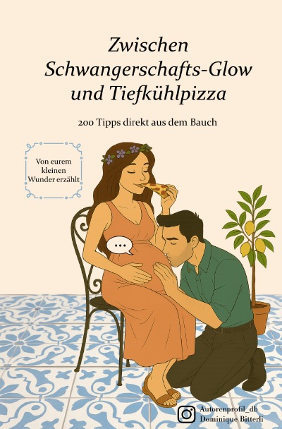 'Cover von Zwischen Schwangerschafts-Glow und Tiefkühlpizza'-Cover