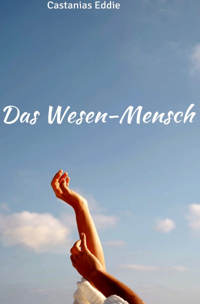 'Cover von Das Wesen des Menschen'-Cover