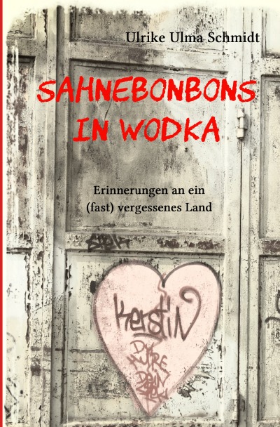 'Cover von Sahnebonbons in Wodka'-Cover