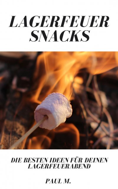 'Cover von Lagerfeuer Snacks'-Cover