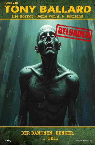 'Cover von Tony Ballard – Reloaded, Band 240: Der Dämonen-Henker, 1. Teil'-Cover
