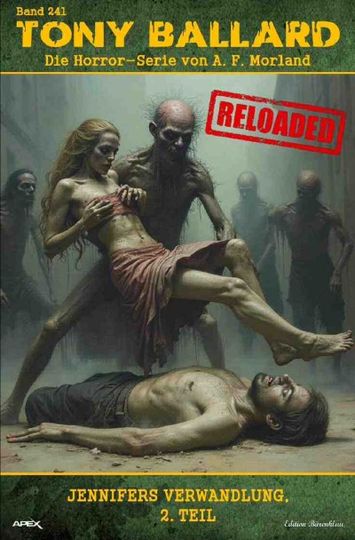 'Cover von Tony Ballard – Reloaded, Band 241: Jennifers Verwandlung, 2. Teil'-Cover