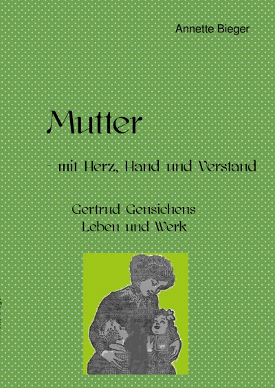 'Cover von Mutter – mit Herz, Hand und Verstand'-Cover