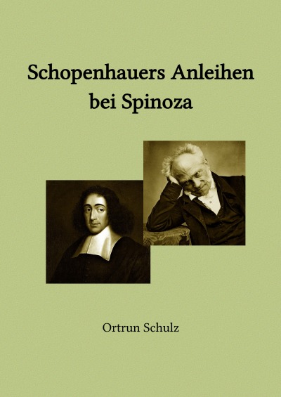 'Cover von Schopenhauers Anleihen bei Spinoza'-Cover