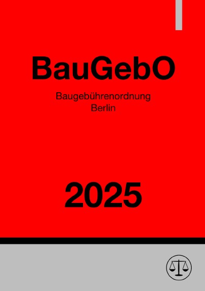 'Cover von Baugebührenordnung Berlin – BauGebO 2025'-Cover