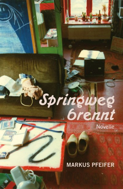 'Cover von Springweg brennt'-Cover