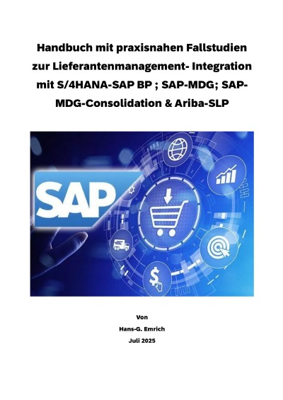 'Cover von Lieferantenmanagement-System- Integration  im Kontext mit S/4HANA-SAP Business Partner ; SAP-MDG-BP ; MDG-Consolidation und Ariba-SLP'-Cover