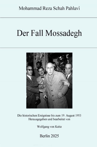 'Cover von Der Fall Mossadegh'-Cover