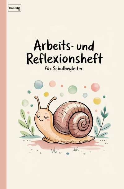 'Cover von Arbeits- und Reflexionsheft für Schulbegleiter'-Cover