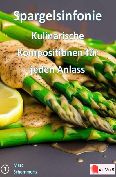 'Cover von Spargelsinfonie – Kulinarische Kompositionen für jeden Anlass'-Cover