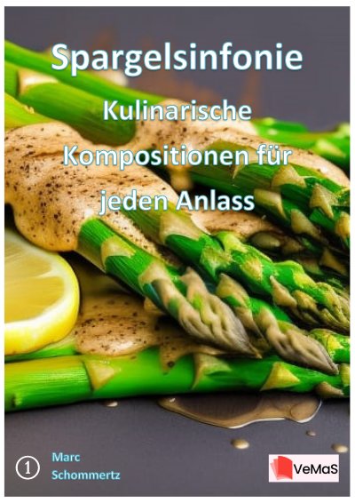 'Cover von Spargelsinfonie – Kulinarische Kompositionen für jeden Anlass'-Cover