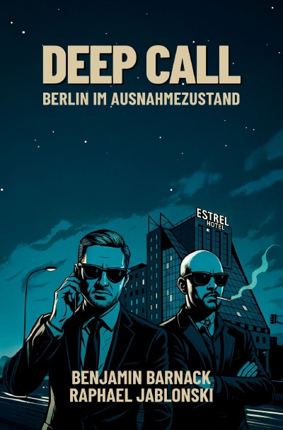 'Cover von Deep Call –  Berlin im Ausnahmezustand'-Cover