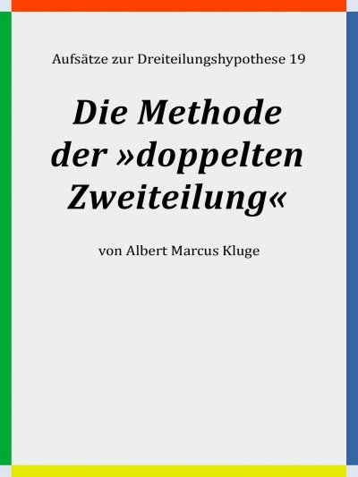 'Cover von Die Methode der »doppelten Zweiteilung«'-Cover
