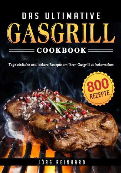 'Cover von Das ultimative Gasgrill Kochbuch'-Cover