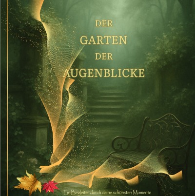 'Cover von Der Garten der Augenblicke'-Cover