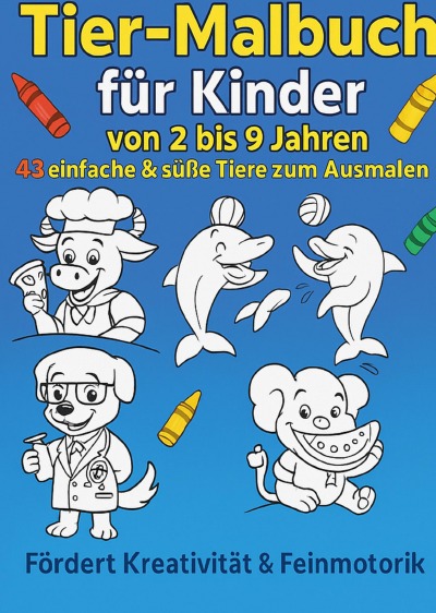 'Cover von Tier-Malbuch für Kinder von 2 bis 9 Jahren'-Cover