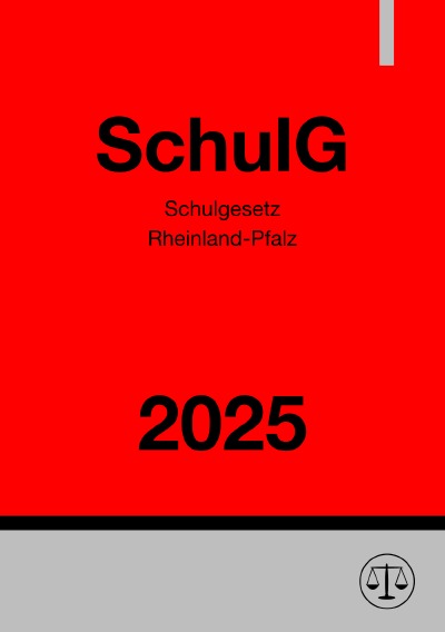 'Cover von Schulgesetz Rheinland-Pfalz – SchulG 2025'-Cover