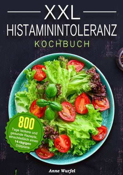 'Cover von XXL Histaminintoleranz Kochbuch'-Cover