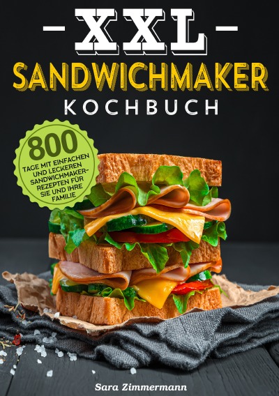 'Cover von XXL Sandwichmaker Kochbuch'-Cover