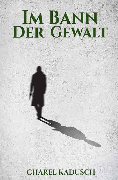 'Cover von Im Bann der Gewalt'-Cover