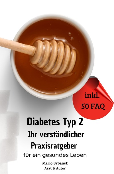 'Cover von Diabetes Typ 2 – Ihr verständlicher Praxisratgeber für ein gesundes Leben'-Cover
