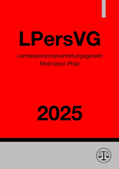 'Cover von Landespersonalvertretungsgesetz Rheinland-Pfalz – LPersVG 2025'-Cover