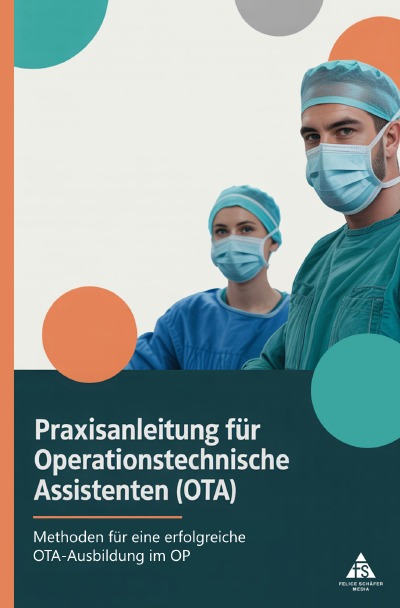 'Cover von Praxisanleitung für Operationstechnische Assistenten (OTA)'-Cover
