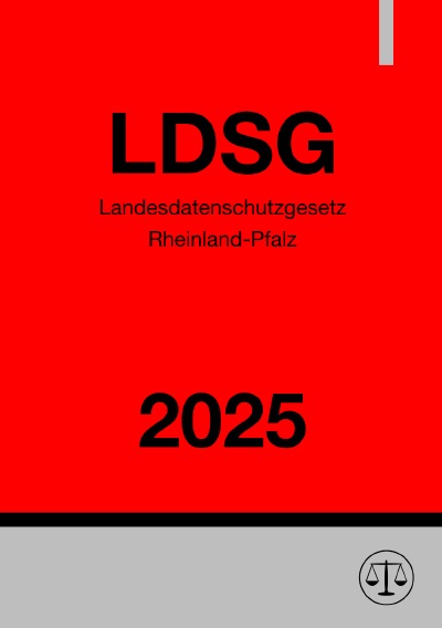 'Cover von Landesdatenschutzgesetz Rheinland-Pfalz – LDSG 2025'-Cover