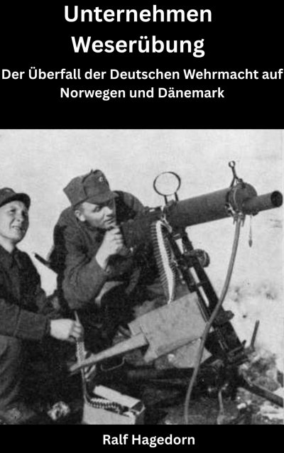 'Cover von Unternehmen Weserübung'-Cover
