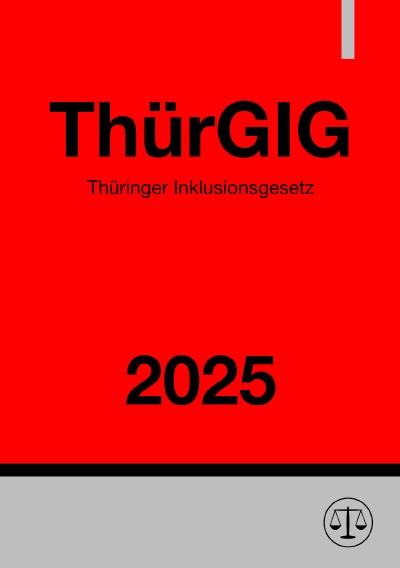 'Cover von Thüringer Inklusionsgesetz – ThürGIG 2025'-Cover