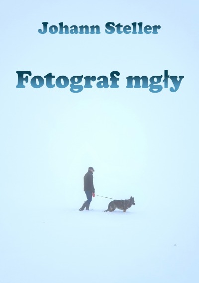 'Cover von Fotograf mgły'-Cover