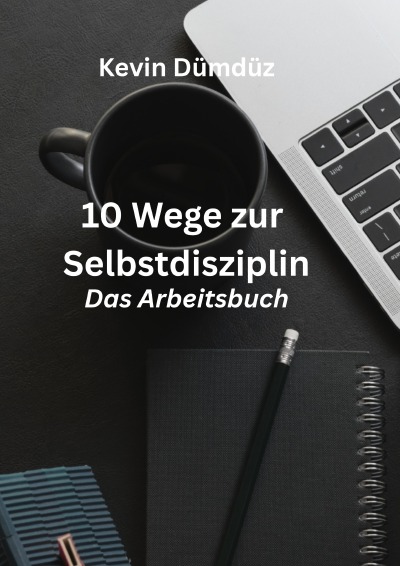 'Cover von 10 Wege zur Selbstdisziplin'-Cover