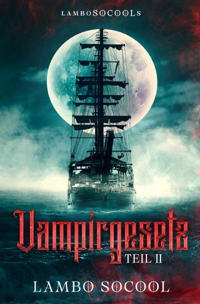 'Cover von lamboSOCOOLs Vampirgesetz Teil II'-Cover