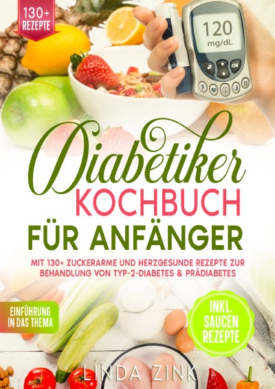 'Cover von Diabetiker Kochbuch für Anfänger'-Cover