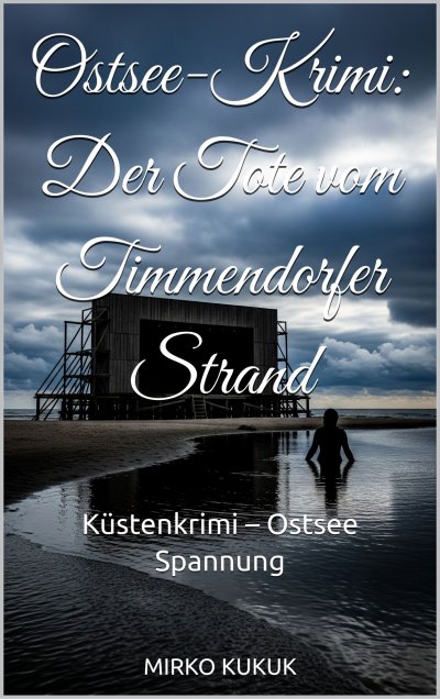'Cover von Ostsee-Krimi: Der Tote vom Timmendorfer Strand'-Cover
