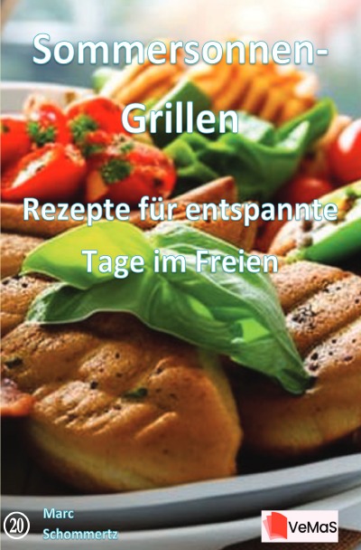 'Cover von Sommersonnen‑Grillen - Rezepte für entspannte Tage im Freien'-Cover