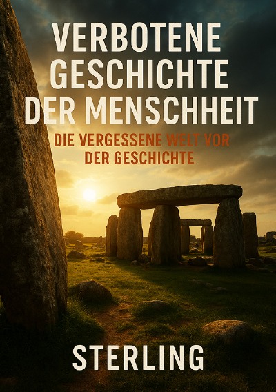 'Cover von Verbotene Geschichte der Menschheit I Die vergessene Welt vor der Geschichte'-Cover