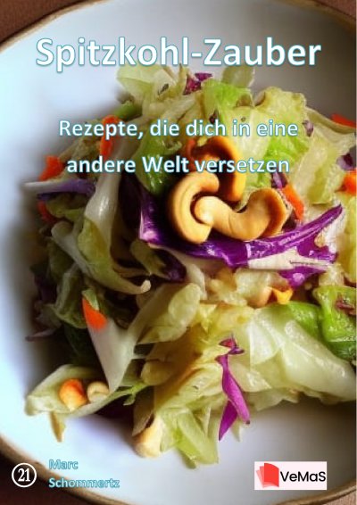 'Cover von Spitzkohl‑Zauber - Rezepte, die dich in eine andere Welt versetzen'-Cover