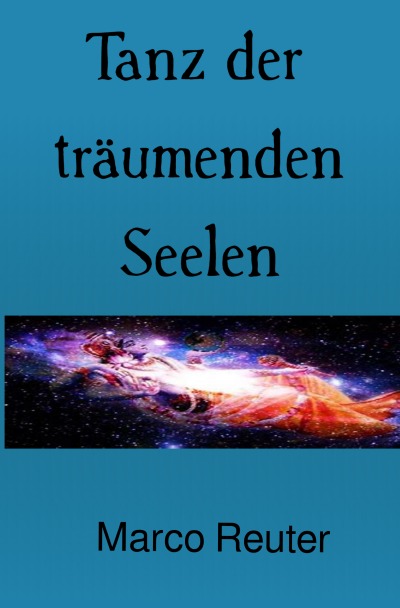 'Cover von Tanz der träumenden Seelen'-Cover