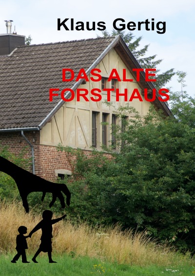 'Cover von Das alte Forsthaus'-Cover