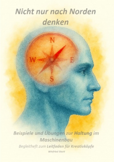 'Cover von Begleitheft mit Beispielen und Uebungen     — Leitfaden für Kreativkoepfe —'-Cover