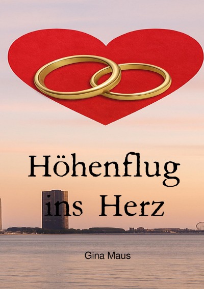 'Cover von Höhenflug ins Herz'-Cover