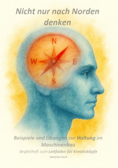 'Cover von Begleitheft mit Beispielen und Uebungen     — Leitfaden für Kreativkoepfe —'-Cover