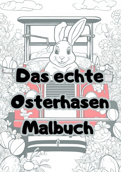 'Cover von Das echte Osterhasen Malbuch'-Cover